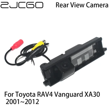 ZJCGO Automašīnu Atpakaļskata Reverse Atpakaļ uz Augšu Autostāvvieta Kameru Toyota RAV4 Vanguard XA30 2001~2012